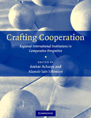 خرید و دانلود نسخه کامل کتاب Crafting Cooperation: Regional International Institutions in Comparative Perspective