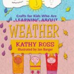 خرید و دانلود نسخه کامل کتاب Crafts for Kids Who Are Learning About Weather