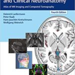 خرید و دانلود نسخه کامل کتاب Cranial Neuroimaging and Clinical Neuroanatomy: Atlas of MR Imaging and Computed Tomography 4th Edition