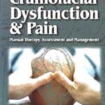 خرید و دانلود نسخه کامل کتاب Craniofacial Dysfunction and Pain: Manual Therapy, Assessment and Management