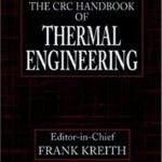 خرید و دانلود نسخه کامل کتاب CRC Handbook of Thermal Engineering (Handbook Series for Mechanical Engineering)