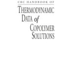 خرید و دانلود نسخه کامل کتاب CRC Handbook of Thermodynamic Data of Copolymer Solutions
