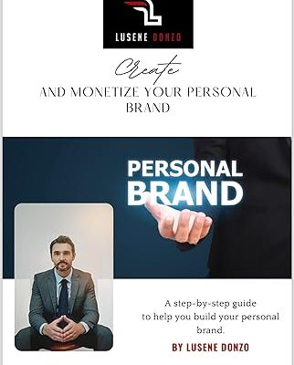 خرید و دانلود نسخه کامل کتاب Create And Monetize Your Personal Brand (Building A Solid Business Brand Using Digital Products) – + Pdf