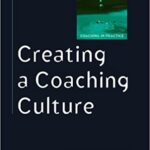 خرید و دانلود نسخه کامل کتاب Creating a Coaching Culture – Orginal Pdf