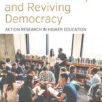 خرید و دانلود نسخه کامل کتاب Creating a New Public University and Reviving Democracy: Action Research in Higher Education