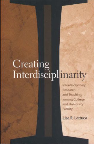خرید و دانلود نسخه کامل کتاب Creating Interdisciplinarity: Interdisciplinary Research and Teaching among College and University Faculty_68cf84642fa38.jpeg خرید و دانلود نسخه کامل کتاب Creating Interdisciplinarity: Interdisciplinary Research and Teaching among College and University Faculty