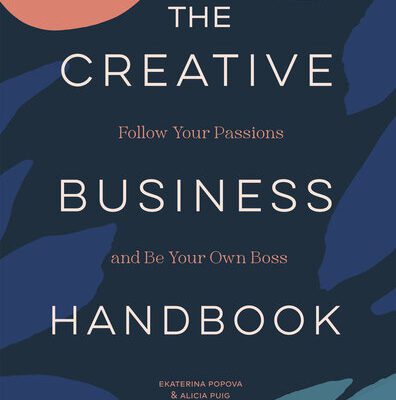 خرید و دانلود نسخه کامل کتاب Creative Business Handbook: Follow Your Passions and Be Your Own Boss
