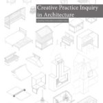 خرید و دانلود نسخه کامل کتاب Creative Practice Inquiry in Architecture