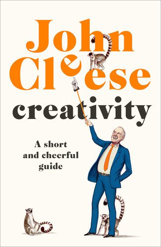 خرید و دانلود نسخه کامل کتاب Creativity: A short and cheerful guide_68cf95bc8af24.jpeg خرید و دانلود نسخه کامل کتاب Creativity: A short and cheerful guide