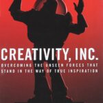 خرید و دانلود نسخه کامل کتاب Creativity, Inc.: Overcoming the Unseen Forces That Stand in the Way of True Inspiration (AUDIOBOOK)