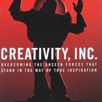 خرید و دانلود نسخه کامل کتاب Creativity, Inc.: Overcoming the Unseen Forces That Stand in the Way of True Inspiration (AUDIOBOOK)