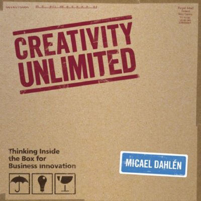 خرید و دانلود نسخه کامل کتاب Creativity Unlimited: Thinking Inside the Box for Business Innovation