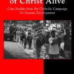 خرید و دانلود نسخه کامل کتاب Credible Signs of Christ Alive: Case Studies from the Catholic Campaign for Human Development