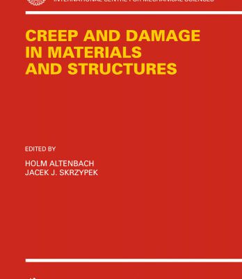 خرید و دانلود نسخه کامل کتاب Creep and Damage in Materials and Structures