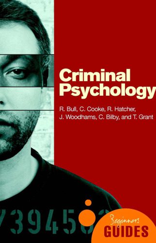 خرید و دانلود نسخه کامل کتاب Criminal Psychology: A Beginner’s Guide (Beginner’s Guides)_68cc492d468ff.jpeg خرید و دانلود نسخه کامل کتاب Criminal Psychology: A Beginner’s Guide (Beginner’s Guides)