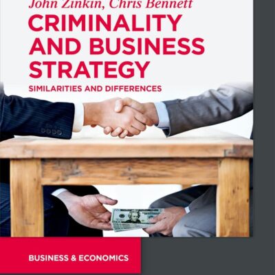 خرید و دانلود نسخه کامل کتاب Criminality and Business Strategy: Similarities and Differences
