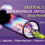 خرید و دانلود نسخه کامل کتاب Critical Care Intravenous Infusion Drug Handbook (3rd Edition) – Original PDF