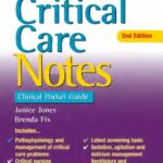 خرید و دانلود نسخه کامل کتاب Critical Care Notes: Clinical Pocket Guide