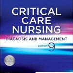 خرید و دانلود نسخه کامل کتاب Critical Care Nursing: Diagnosis and Management (9th Edition) – Orginal Pdf