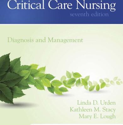 خرید و دانلود نسخه کامل کتاب Critical Care Nursing. Diagnosis and Management