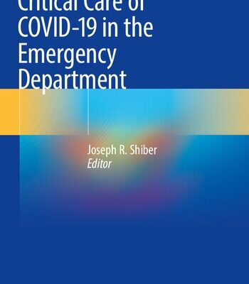 خرید و دانلود نسخه کامل کتاب Critical Care of COVID-19 in the Emergency Department