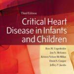 خرید و دانلود نسخه کامل کتاب Critical Heart Disease in Infants and Children