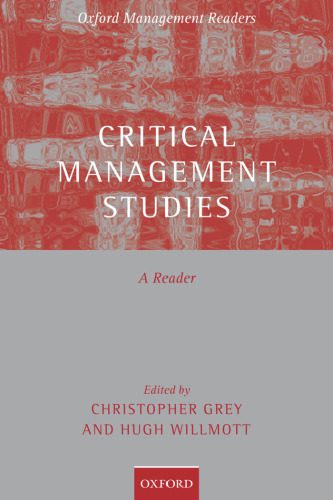 خرید و دانلود نسخه کامل کتاب Critical Management Studies: A Reader (Oxford Management Readers)_68cdd8fb20e2e.jpeg خرید و دانلود نسخه کامل کتاب Critical Management Studies: A Reader (Oxford Management Readers)