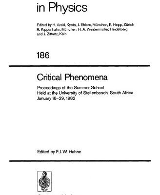 خرید و دانلود نسخه کامل کتاب Critical Phenomena: Proceedings of the Summer School Held at the University of Stellenbosch, South Africa January 18–29, 1982