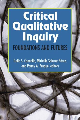 خرید و دانلود نسخه کامل کتاب Critical Qualitative Inquiry: Foundations And Futures_68c6c4c8f3db8.jpeg خرید و دانلود نسخه کامل کتاب Critical Qualitative Inquiry: Foundations And Futures