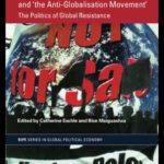 خرید و دانلود نسخه کامل کتاب Critical Theories, IR and ‘the Anti-Globalisation Movement’: The Politics of Global Resistance (Routledge Ripe Studies in Global Political Economy)