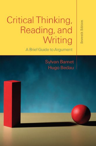 خرید و دانلود نسخه کامل کتاب Critical Thinking, Reading, and Writing: A Brief Guide to Argument_68cc3b92c2030.jpeg خرید و دانلود نسخه کامل کتاب Critical Thinking, Reading, and Writing: A Brief Guide to Argument