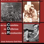 خرید و دانلود نسخه کامل کتاب Cronología para la historia de los Comités de Defensa de la Revolución