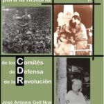 خرید و دانلود نسخه کامل کتاب Cronología para la historia de los Comités de Defensa de la Revolución