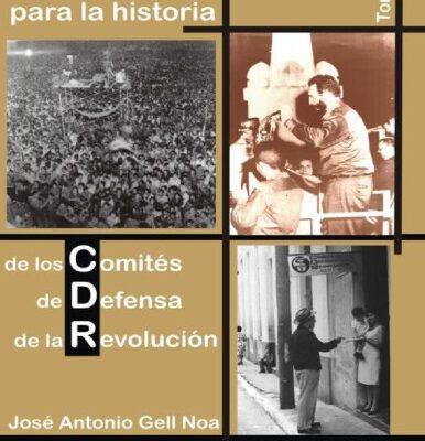 خرید و دانلود نسخه کامل کتاب Cronología para la historia de los Comités de Defensa de la Revolución