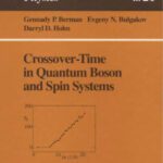 خرید و دانلود نسخه کامل کتاب Crossover-time in quantum boson and spin systems