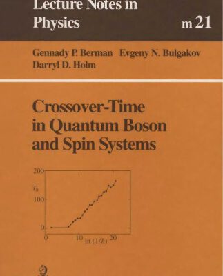 خرید و دانلود نسخه کامل کتاب Crossover-time in quantum boson and spin systems