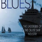 خرید و دانلود نسخه کامل کتاب Cruise Ship Blues: The Underside of the Cruise Ship Industry