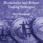 خرید و دانلود نسخه کامل کتاب Cryptocurrency, Decentralized Finance Blockchains and Robust Trading Strategies – Original PDF