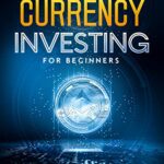 خرید و دانلود نسخه کامل کتاب Cryptocurrency:  Investing for Beginners[2022] –  +  pdf