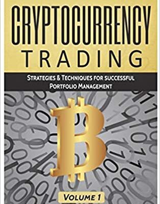 خرید و دانلود نسخه کامل کتاب Cryptocurrency Trading: Bitcoin and Cryptocurrency technologies, cryptocurrency investing, cryptocurrency book for beginners[2017] –  +  pdf