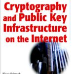 خرید و دانلود نسخه کامل کتاب Cryptography and Public Key Infrastructure on the Internet