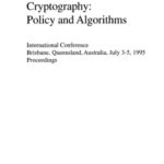 خرید و دانلود نسخه کامل کتاب Cryptography: Policy and Algorithms: International Conference Brisbane, Queensland, Australia, July 3–5, 1995 Proceedings