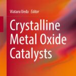 خرید و دانلود نسخه کامل کتاب Crystalline Metal Oxide Catalysts