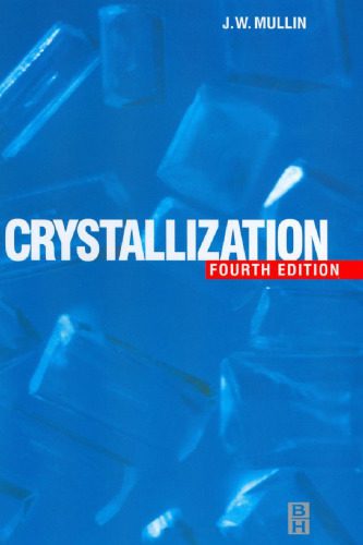 خرید و دانلود نسخه کامل کتاب Crystallization_68beea0440b2d.jpeg خرید و دانلود نسخه کامل کتاب Crystallization