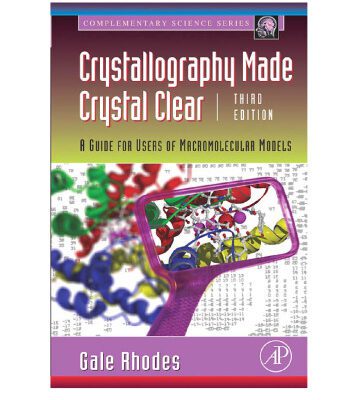 خرید و دانلود نسخه کامل کتاب Crystallography Made Crystal Clear, Third Edition: A Guide for Users of Macromolecular Models (Complementary Science)