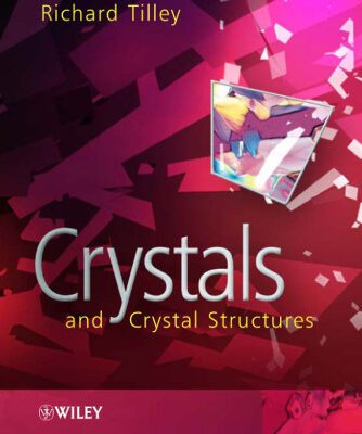 خرید و دانلود نسخه کامل کتاب Crystals and Crystal Structures