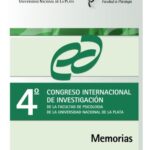 خرید و دانلود نسخه کامل کتاب Cuarto Congreso Internacional De Investigación de la Facultad de Psicología de la Universidad Nacional de La Plata. Memorias. Tomo II