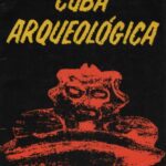 خرید و دانلود نسخه کامل کتاب Cuba arqueológica