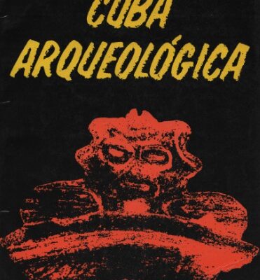 خرید و دانلود نسخه کامل کتاب Cuba arqueológica
