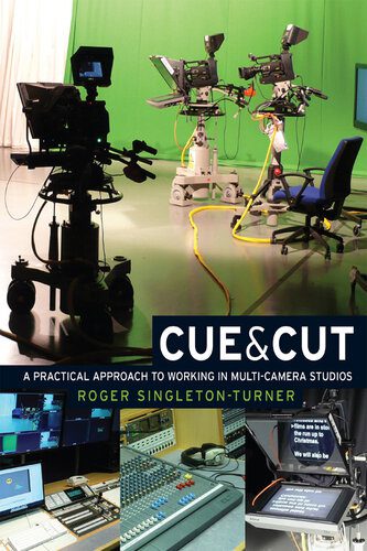 خرید و دانلود نسخه کامل کتاب Cue and Cut: A practical approach to working in multi-camera studios_68d62cc2eaaab.jpeg خرید و دانلود نسخه کامل کتاب Cue and Cut: A practical approach to working in multi-camera studios